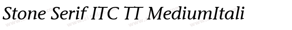 Stone Serif ITC TT MediumItalic字体转换